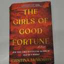 The Girls of Good Fortune: A Novel