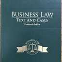 Business Law: Text and Cases (THIRTEENTH EDITION)