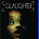 The Slaughter [Blu-Ray]