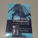 Making Sense of Management: A Critical Introduction