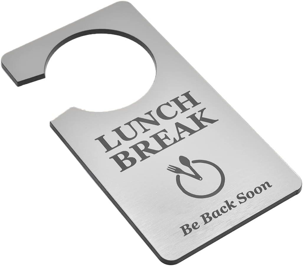 Lunch Break Door Hanger - Be Back Soon Sign (Silver)