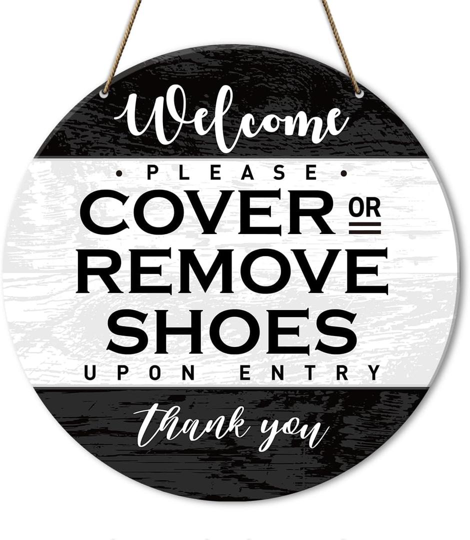 Please Remove Your Shoes Sign, Take off Your Remove Shoes Sign for House Front Door, Cover or Remove Shoes, Housewarming Gifts for New House Home Women Men, D