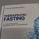 Therapeutic Fasting: A Clinical Manual for Metabolic Reset and Renewal Paperback