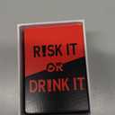 RISK IT OR DRINK IT | Fun Drinking Game for Adults: 150 Hilarious Dares & Risky Questions | Adult Party Games for Block Party, Pregame, College, Girls Night, Bachelorette