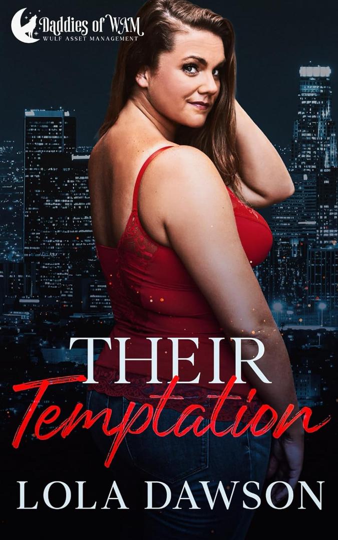 Their Temptation: Daddies of WAM: Lottie Book One