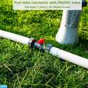 Pool Hose Connector with Valve, 1-1/4" or 1-1/2" Pool Hose Adapter for Filter Pump, ON/OFF Valve for Water Flow Control, Tight Fitting Coupler for Above-Ground Pool