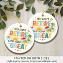 2 x Retirement Ornament 2025 - Retirement Gifts for Coworker, Employee, Boss, Teacher, Nurse, Funny Farewell Retired Gifts, First Retired Ornament - Ceramic Christmas Ornament for Tree Decor