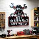 This Is My Happy Place Don't F*ck It Up Sign, Funny Skull & Crossed Wrenches Metal Wall Sign, Hanging Wall Decor for Man Cave, Mechanic Shop