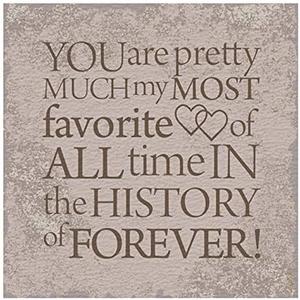 Favorite Person Gift My Most Favorite Person Table Plaque, 4 Inch, Set of 2 Favorite Person Gift My Most Favorite Person Table Plaque, 4 Inch, Set of 2