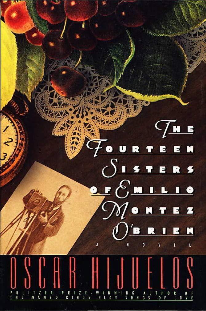 The Fourteen Sisters of Emilio Montez O'Brien