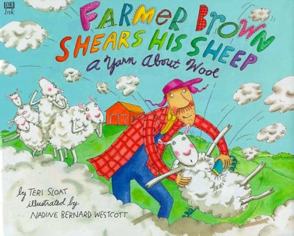 Farmer Brown Shears His Sheep: A Yarn About Wool Paperback