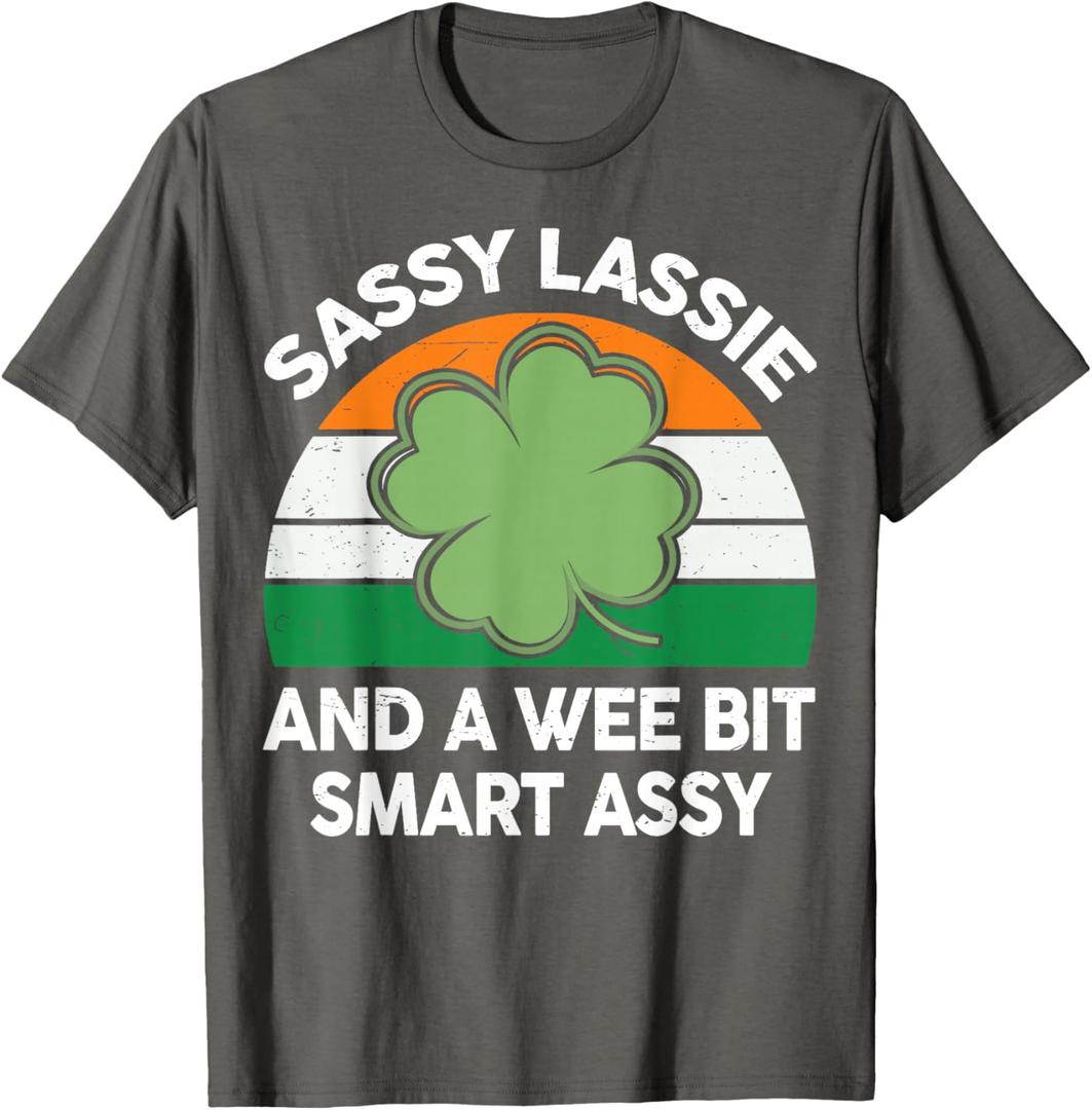 St Patrick Day Sassy Lassie Funny Shamrock Irish Girl Women T-Shirt (Gray)