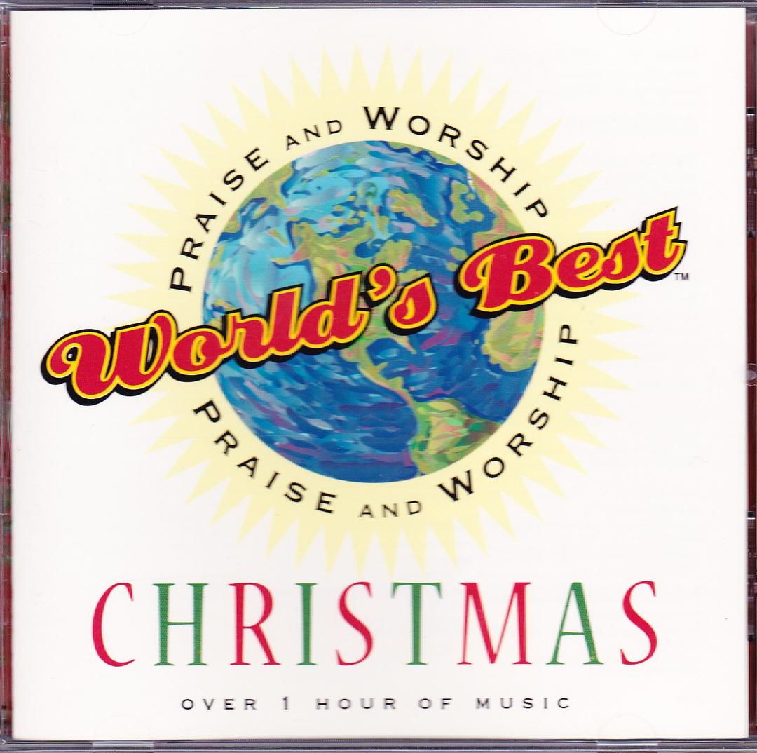 Worlds Best Praise and Worship Christmas Music