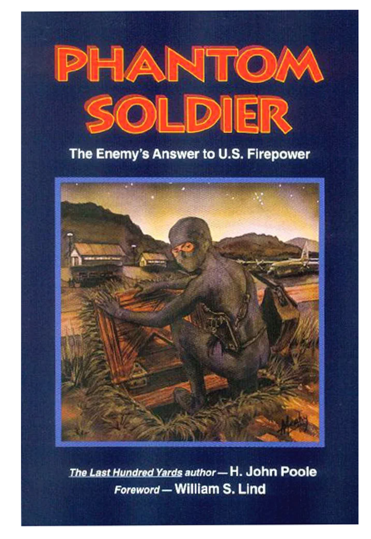 Phantom Soldier: The Enemy's Answer to U.S. Firepower Paperback – Illustrated, August 9, 2001