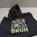 I went from Dada to Daddy to Dad to Bruh Funny Fathers Day Pullover Hoodie, M