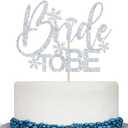 Bride to Be Cake Topper, Winter Bridal Shower Party Decor, Snowflake Themed Wedding Bachelorette Party Decorations, Silver Glitter