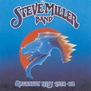The Steve Miller Band: Greatest Hits, 1974-78
