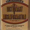 The Dictionary of Misinformation