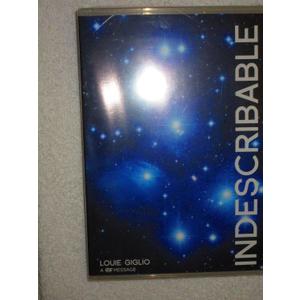 Indescribable by Louie Giglio