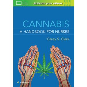 Cannabis: A Handbook for Nurses