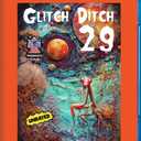 Glitch Ditch 29
