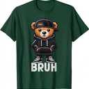 Funny Bruh Meme Hip Hop Teddy Bear Teenager Boys Teen Saying T-Shirt M