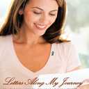 Letters Along My Journey: My Experience with Cancer and Chemotherapy