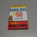 Fabulous at 50: Redefining midlife: body, mind and spirit
