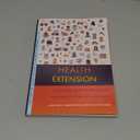 Health Extension: Community-Based Healthcare and the Future of Cooperative Extension (Transformations in Higher Education)