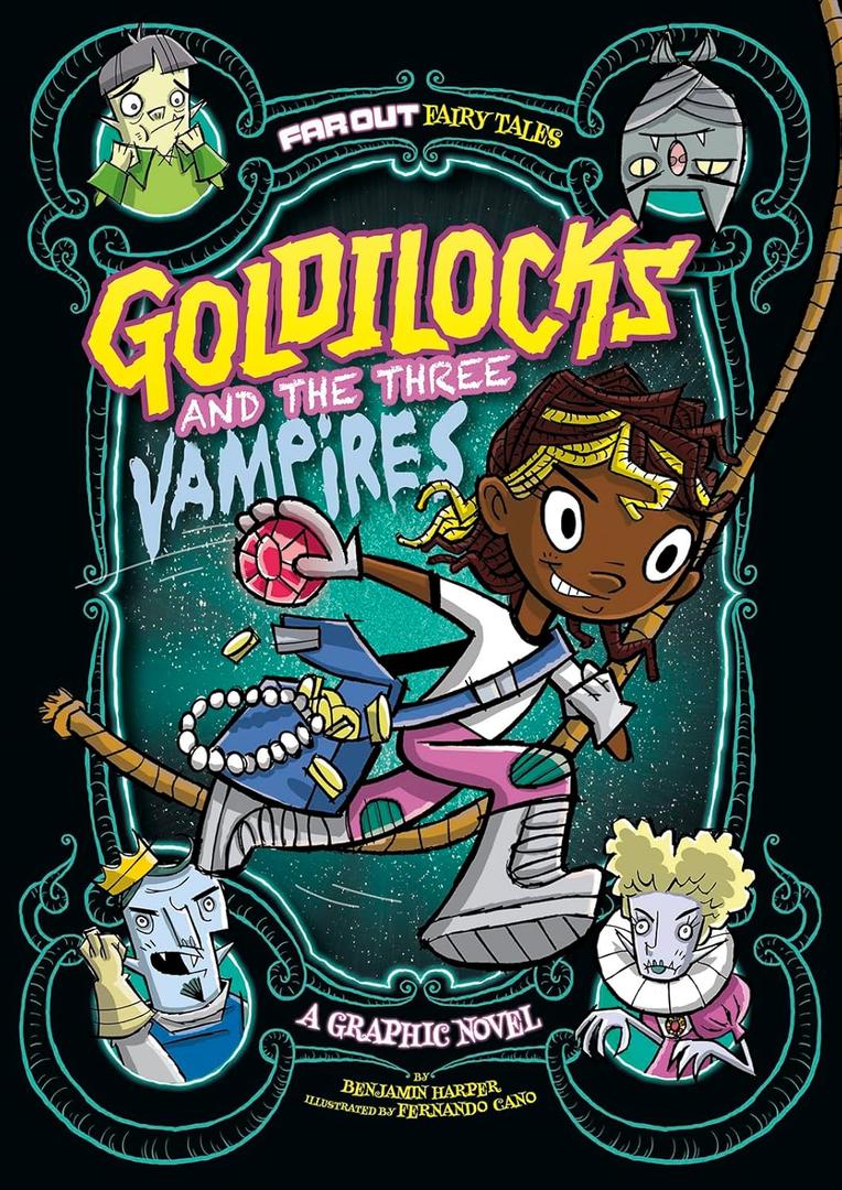 Goldilocks and the Three Vampires: A Graphic Novel (Far Out Fairy Tales) Paperback – July 31, 2016