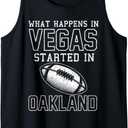 What Happens In Vegas Started In Oakland Shirt Sporty Gift Tank Top, Size M