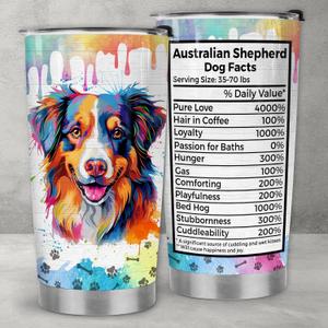 Australian Shepherd Tumbler 20oz Funny Nutrition Facts Design for Pet Lovers Gift for Aussie Owners, Dog Mom Dad Colorful Stainless Steel Insulated Travel Coffee Mug