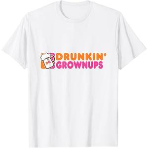 Drunk Humor Drunkin Grownups Funny T-Shirt, Size: XL