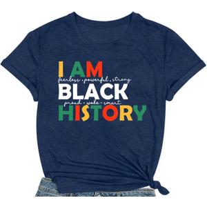 Black History Shirts for Women I am Black History Month T-Shirt African American Short Sleeve (Large, Blue)