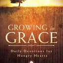 Growing in Grace: Daily Devotions for Hungry Hearts