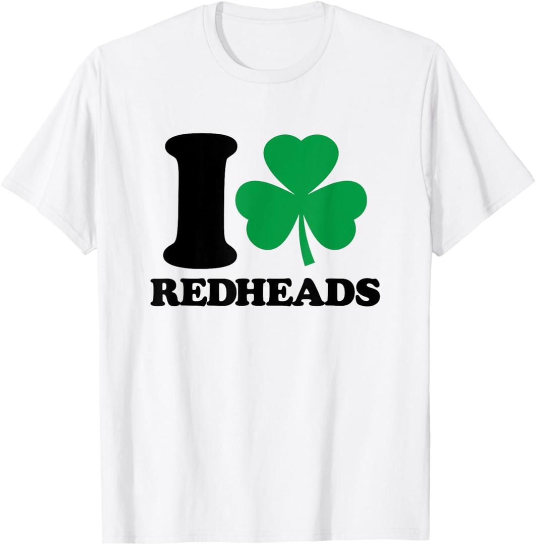I Love Redheads - I Heart Redheads - St Patricks Day Clover T-Shirt, XS