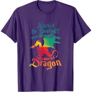 Always Be Yourself Unless You Can Be A Dragon Gift Short Sleeve T-Shirt S