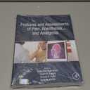 Features and Assessments of Pain, Anesthesia, and Analgesia