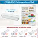 HRT180N6AWD Long Door Bin Compatible with Hisense HRT180N6ABD, HRT180N6AVD, HRT180N6AWE Full Width Door Bin Part Number: K2160379