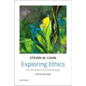 Exploring Ethics: An Introductory Anthology Paperback