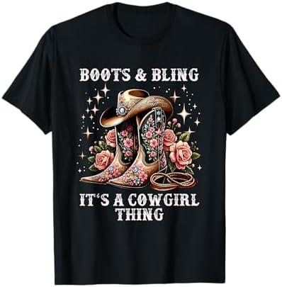 Rodeo Girls Women Cowboy Boots And Bling Its A Cowgirl Thing T-Shirt L