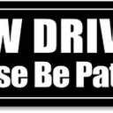 New Driver Please Be Patient Sticker  8 Inch Vinyl Car Window Decal | Safety Alert for Teens, Learner Cars, Waterproof, No Residue, New Car Driver Sticker for Bumper or Glass (Black)