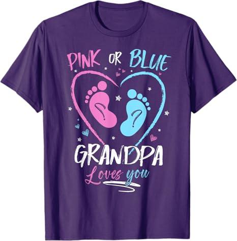 Baby Gender Reveal Grandpa Pink Or Blue Grandpa Loves You T-Shirt (L, Purple)