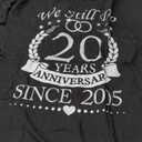 We Still Do 20 Years Since 2005 20th Wedding Anniversary TShirt 3XL