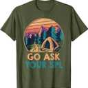 Go Ask Your SPL Funny Scout T-Shirt, XL