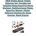 VBZP Pilates Board, Foldable Pilates Reformer, Multi-Purpose Pilates Board for Home Workout, Portable Pilates Equipment for Full Body Workout, Fitness, Exercise, Black Orange