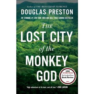 The Lost City of the Monkey God: A True Story