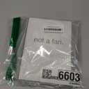 Not a Fan: Follower's Journal