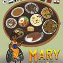 Mary and the World Table, by Fawzia Reza