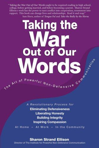 Taking the War Out of Our Words (3rd Edition)